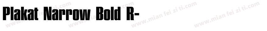 Plakat Narrow Bold R字体转换